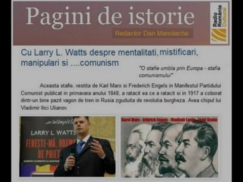 Cartea lui Larry Watts este fundamentala pentru intelegerea Istoriei Romaniei - Dan Manolache, RRA