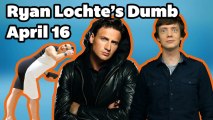 How Dumb Is Ryan Lochte? | DAILY REHASH | Ora TV