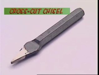 Cross Cut Chisel