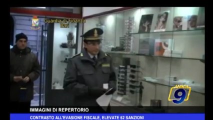 Contrasto all'evasione fiscale, elevate 62 sanzioni