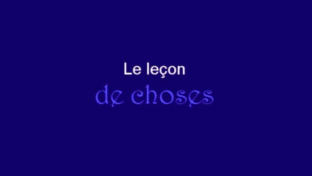 La leçon de choses