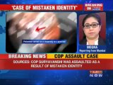 Assault case: Case of mistaken identity!