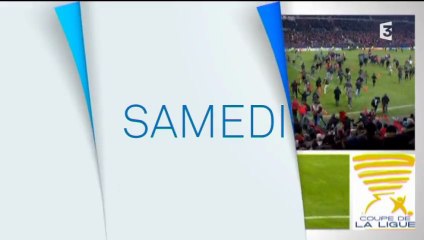 Finale de la Coupe de la Ligue 2013 - samedi 20 avril