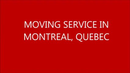 moving Montreal, moving company Montreal