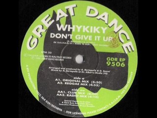 Whykiky - Don't Give It Up (Radio Mix)