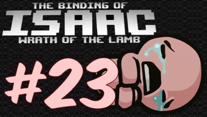 Gringo joue à : The binding of Isaac - Wrath of the lamb [Épisode 23 - The purist]