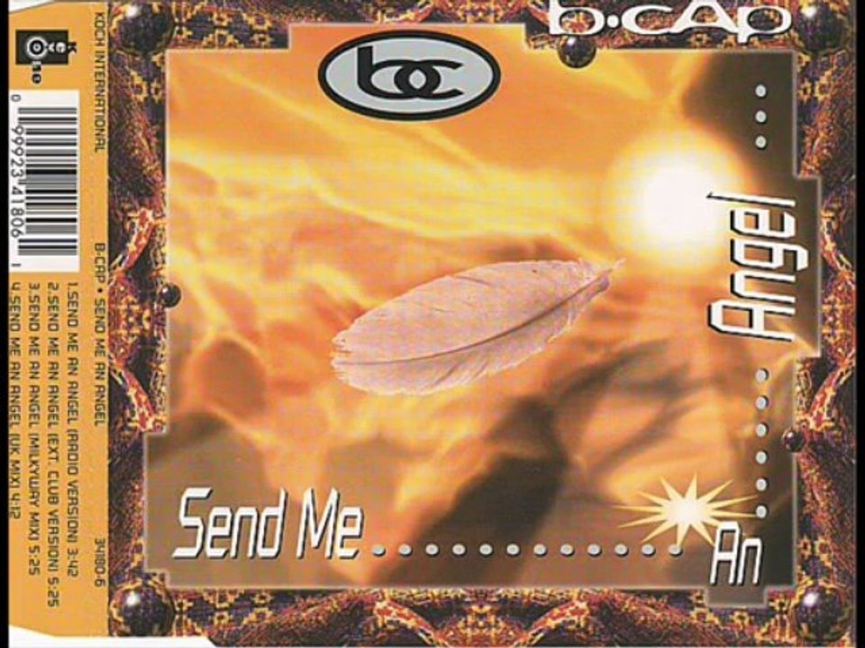 B-Cap - Send Me An Angel (Milkyway Mix)