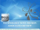 technology news micron associates review, Dell blames’ uncertain adoption of Windows 8 OS