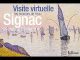 Visite virtuelle : Signac, les couleurs de l'eau à Giverny