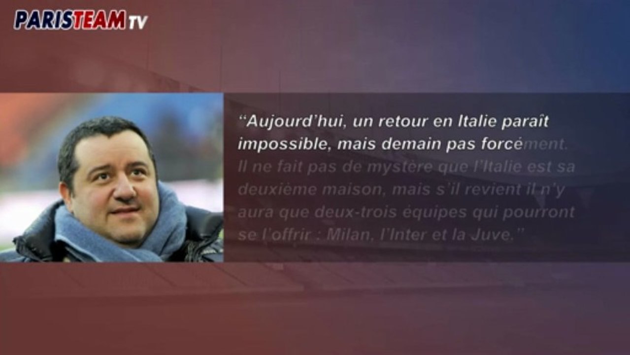 Raiola : "Le PSG est content d'Ibra"