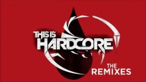 The Sickest Squad - Children of core (Brutal Jesters Rmx) -- (The Album This Is Hardcore - Remixes)