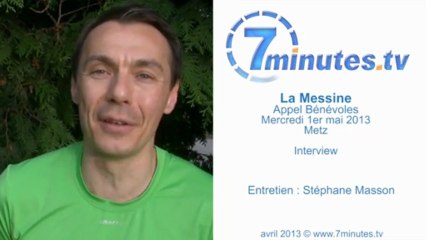 La Messine 2013 - Appel Bénévoles - Interview - Nicolas Onukiewicz