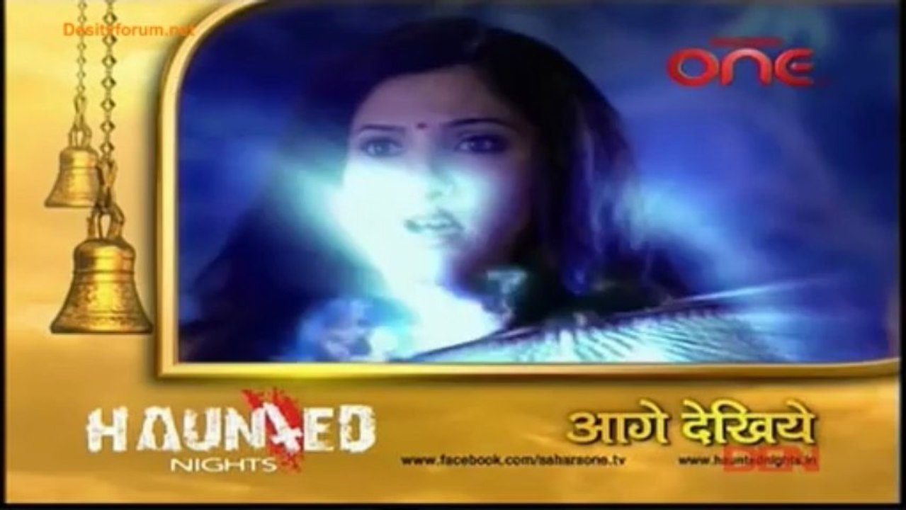 Haunted Nights 19th April 2013 Video Watch Online pt2