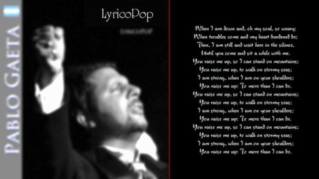 Tribute to Josh Groban: YOU RAISE ME UP .