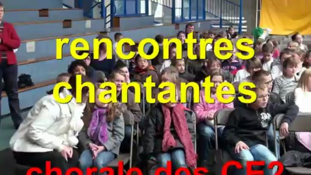 Rencontres chantantes 2013 - CE2