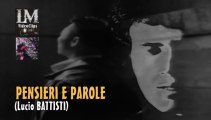 PENSIERI E PAROLE   (Lucio Battisti)