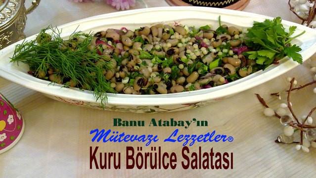 Kuru Börulce Salatası