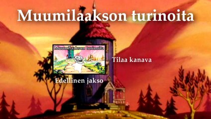 Muumilaakson turinoita #12 - Muumit ja taistelu merirosvoa vastaan
