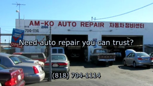 Car Repair Canoga Park CA (818) 704-1114 Auto Repair