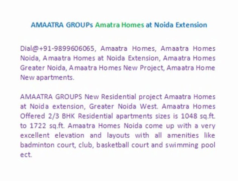 Amaatra Homes Noida Extension @9899303232, Amaatra Homes Project Location