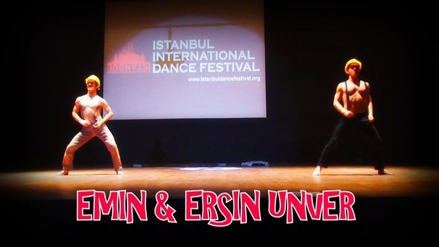 EMIN UNVER & ERSIN UNVER SHOW! | ISTANBUL DANCE FESTIVAL