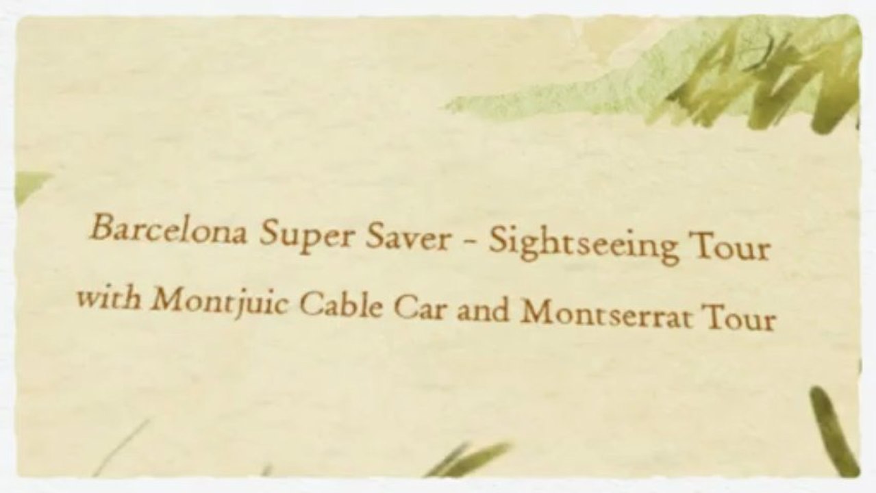 Day Trips From Barcelona : Sightseeing Tour Barcelona Super Saver