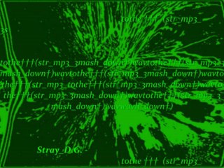StrayDigy - tothe†††(str mp3 3mash down†)wav _..
