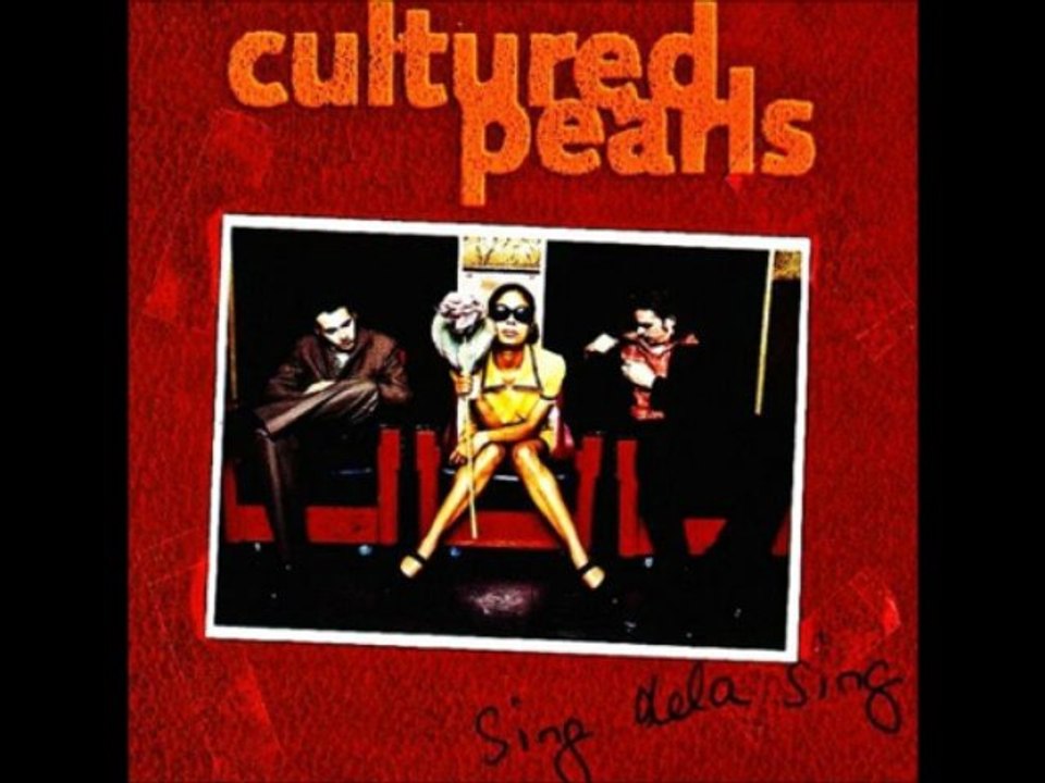 CULTURED PEARLS - MOTHER EARTH (album version) HQ