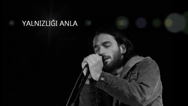 YALNIZLIĞI ANLA & KAZIM KOYUNCU