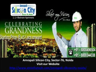 Amrapali Silicon City Starting Price 45 Lacs