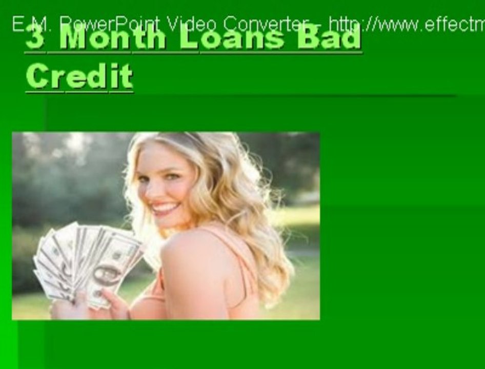 3 Month Loans Bad Credit  - http://yesloans1.org.uk