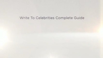 Write To Celebrities Complete Guide