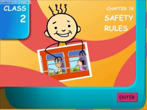 Safety Rules on Road, in Bus, in School and While Playing