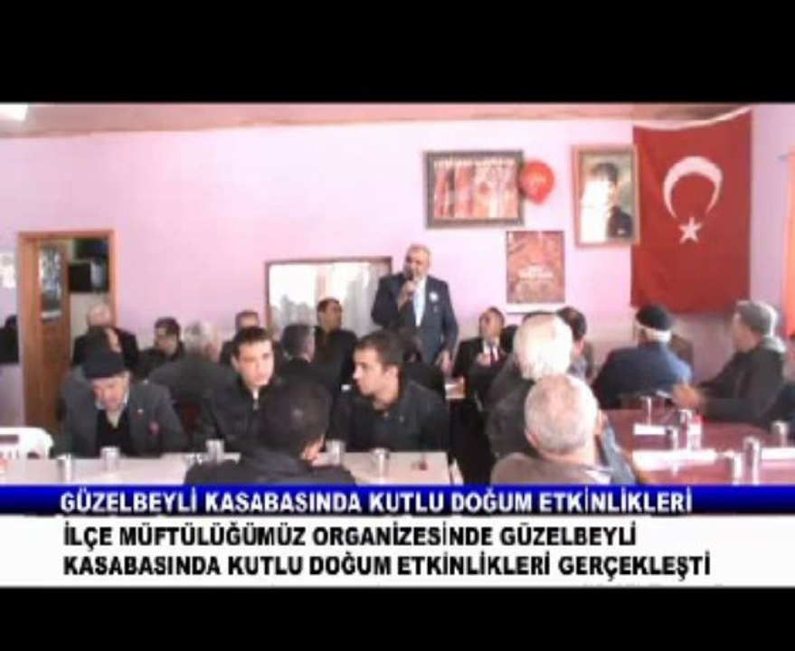 GÜZELBEYLİ KASABASINDA KUTLU DOĞUM ETKİNLİKLERİ