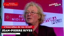 Futurapolis : Jean-Pierre Rives