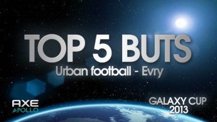 Top 5 buts Urban Football Evry 13/04