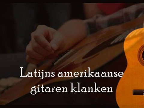 Latijns amerikaanse gitaren klanken