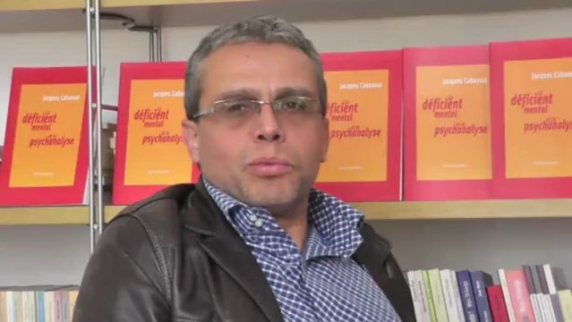 Présentation de l'ouvrage Le Déficient mental et la psychanalyse par Jacques Cabassut