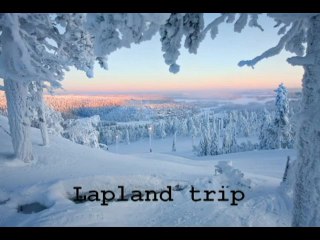 Lapland trip 2013