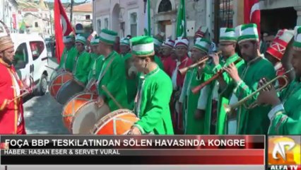 Foça BBP'de Kongre Coşkusu