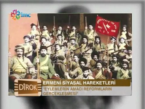 Dirok 97.Bölüm: Rober Koptaş, Ermeni Meselesi-I