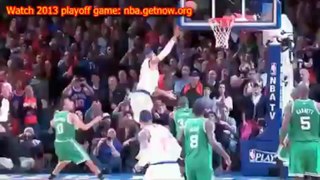 Watch Boston Celtics vs New York Knicks 2013 game 1 Streaming For Free
