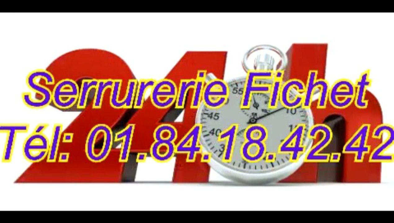 Serrurerie Fichet Tél: 01.84.18.42.42