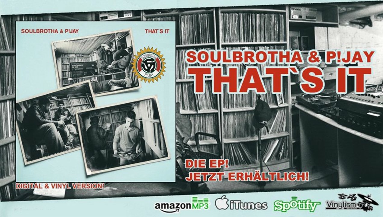 Soulbrotha & P!Jay - HIP HOP EP That´s It (Official Snippet)