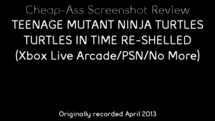 Cheap Screenshot Review  - Teenage Mutant Ninja Turtles: Turtles In Time Re-Shelled (XBLA/PSN/Nothing)