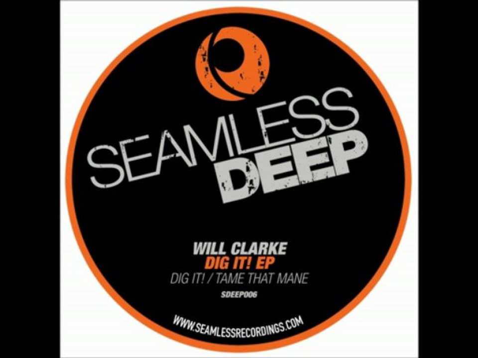 Will Clarke - Dig It