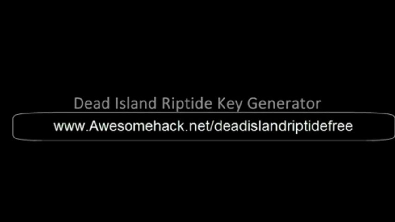 Dead Island Riptide Keygen + Crack 2013 PC