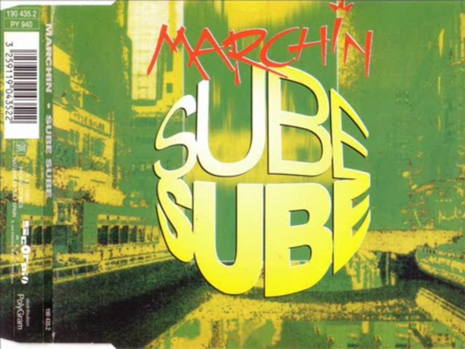 MARCHIN - Sube sube (original version)