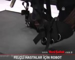 Felçli hastalar için robot