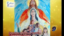 Catechismo della Chiesa Cattolica L'eucarestia e la Famiglia